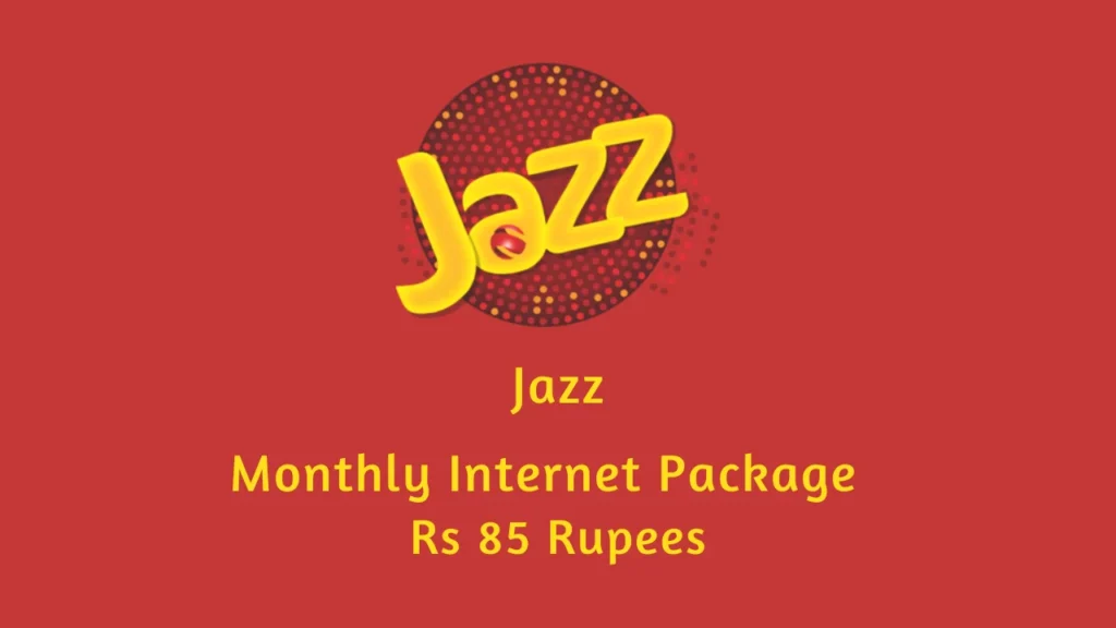 jazz monthly internet package in 85 rupees