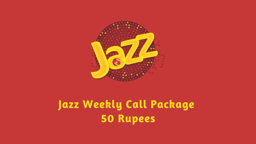 Jazz Weekly Call Package Code 50 Rupees